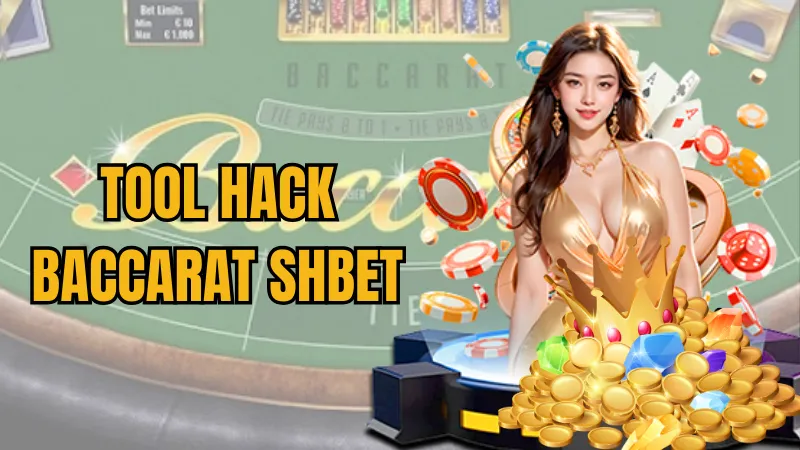 tool hack baccarat SHBET