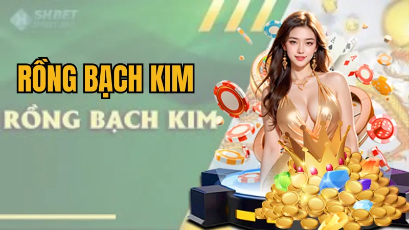 rồng bạch kim